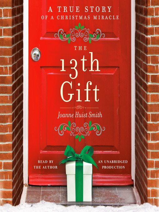 Title details for The 13th Gift by Joanne Huist Smith - Available